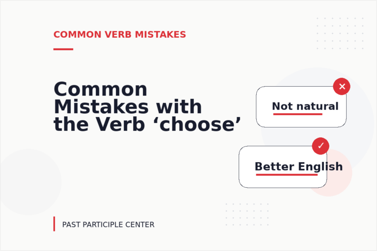 Common Mistakes with the Verb ‘choose’