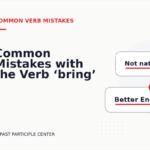 Common Mistakes with the Verb ‘bring’