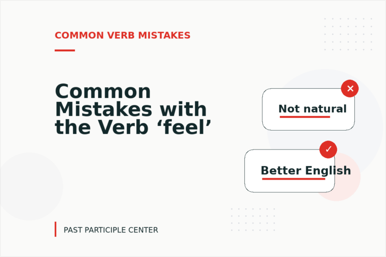 Common Mistakes with the Verb ‘feel’
