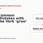 Common Mistakes with the Verb ‘grow’